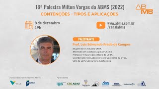 18ª Palestra Milton Vargas da ABMS 2022  Contenções  Tipos e Aplicações [upl. by Dihgirb143]