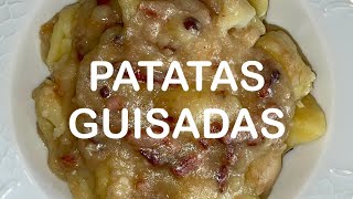 PATATAS GUISADAS [upl. by Forrester]