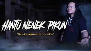 HANTU NENEK PIKUN  MBAH MIJAN EXPLORE [upl. by Ailekat]