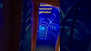 aerodine restaurant dehradun ytshorts trendingshorts aerodinerestaurantdehrdunviralshortsshorts [upl. by Fitton]