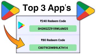 Playstore Top 3 App  Free Redeem Code App 2024  Playstore Free Redeem Code Today [upl. by Eveivaneg]