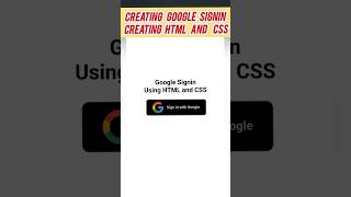 Creating Google Signin Using HTML and CSS google signup button htmlandcss [upl. by Peddada]