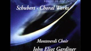 Franz Schubert Choral Works 1412 Sir John Eliot Gardiner  Monteverdi Choir [upl. by Atinauq756]