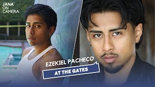 AT THE GATES  Meet Actor Ezekiel Pacheco [upl. by Tilagram]