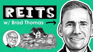 Reits — What They Are How They Work W Brad Thomas REI117 [upl. by Earlie]