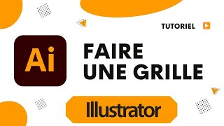 Comment faire une grille sur Illustrator [upl. by Natanhoj]