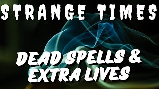 ExtraNormal Presents Strange Times Dead Spells amp Extra Lives strange weird podcast [upl. by Suzette]