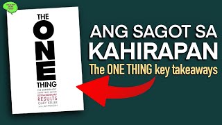 Paano yumaman at mapabilang sa 2  THE ONE THING tagalog review [upl. by Rebmeced270]