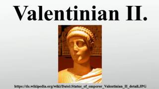 Valentinian II [upl. by Layton770]