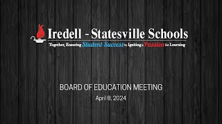 April 8 2024  Board of Education Meeting [upl. by Okim]