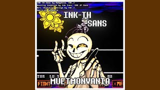 INKTH Sans Phase 1 Theme  MUETMONVANIA [upl. by Conlen]