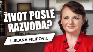 Ima li života posle razvoda Ljiljana Filipović porodični psihoterapeut [upl. by Drofla]