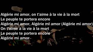 L Algerino Algerie mi amor Paroles Lyrics [upl. by Adnylg956]