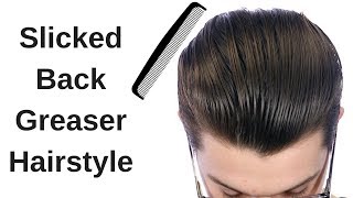 Slicked Back Greaser Hairstyle Tutorial with Daniel [upl. by Trebuh774]