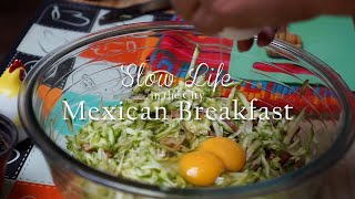 Mexican Breakfast Zucchini Omelette Vintage Decoration Shop  Mexican Vlog [upl. by Rambow]