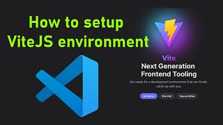 2 Streamline Your Web Development Workflow A StepbyStep Guide to Installing Vitejs with VS Code [upl. by Dina]