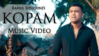 RAHUL SIPLIGUNJS  KOPAM  OFFICIAL MUSIC VIDEO OFFICIAL MUSIC VIDEO [upl. by Aniled955]