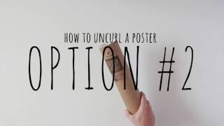 How to uncurl a poster [upl. by Lain355]