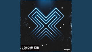 U Do 2024 Edit [upl. by Lybis]