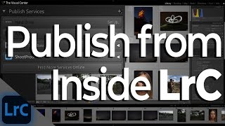 How to use Publish Services in Lightroom Classic  PPT LrC [upl. by Asseniv151]