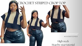 Crochet striped sweater tutorialHIGH NECK FOR WINTER Mihankushea [upl. by Sell54]