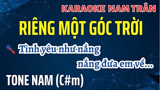 Karaoke Riêng Một Góc Trời Tone Nam  Nam Trân [upl. by Frieder]