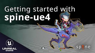 spineue4 Getting Started with spineue4 [upl. by Baugh]