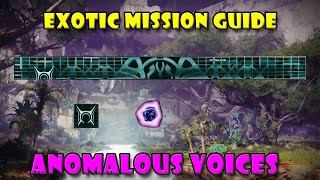 Quest Guide Anomalous Voices  Destiny 2 [upl. by Anahpos]