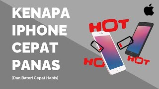 Kenapa iPhone Cepat Panas dan Bateri Cepat Habis [upl. by Reinhart737]