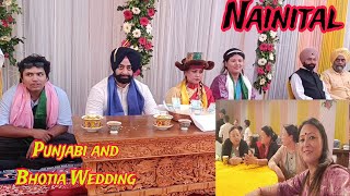 Doma Tsering की शादी Vlog  Punjabi and Bhotia Wedding  nainital [upl. by Frederigo589]