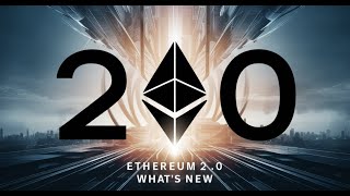 Ethereum 2 0 Whats New Its Shocking [upl. by Ettesel]