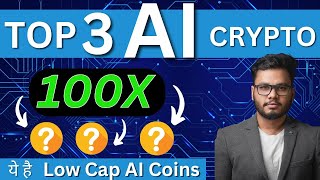 Top 3 AI Crypto Coins to Buy Now With 100X Crypto Potential [upl. by Biamonte162]