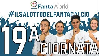 CONSIGLI FANTACALCIO 19ª GIORNATA  ILSALOTTODELFANTACALCIO [upl. by Allesig886]