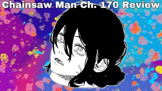 Chainsaw Man Ch 170 Review [upl. by Rosenkrantz]