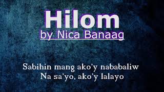 Hilom  Nica Banaag Lyric Video [upl. by Akemed744]