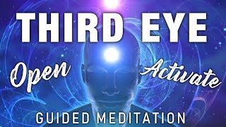 Open Your THIRD EYE Guided Meditation Third Eye Energy Activation Cleanse amp Clear [upl. by Thornton]