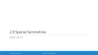 Grade 12  Ch 2  29 L  PS Special Symmetries [upl. by Hamirak]