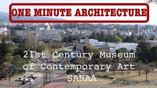 SANAA 21st Century Museum of Contemporary Art [upl. by Parnell]