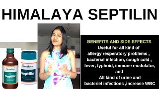 HIMALAYA SEPTILIN  Himalaya Septlin benefits and uses  himalaya septilin ke fayde  NLDrx [upl. by Akinhoj380]