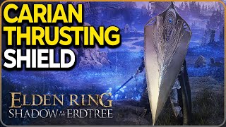 Carian Thrusting Shield Location Elden Ring DLC [upl. by Him]