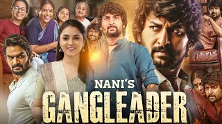 Gang Leader Full Movie in Hindi Dubbed  Nani  Priyanka Mohan  Karthikeya  HD Facts amp Review [upl. by Eiramac]