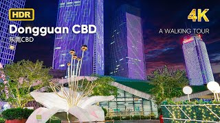 Dongguan CBD Modern Treasure in the Bustling Metropolis  4K HDR [upl. by Healey524]