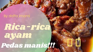 RESEP RICARICA AYAM pedas manis ayamricarica resepmasakanricaricaayam [upl. by Aicxela691]