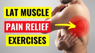 Latissimus Dorsi Pain Relief Exercises in 5 min [upl. by Ikiv]