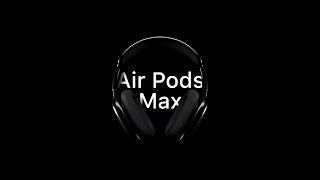 AirPods Max [upl. by Otrebla]