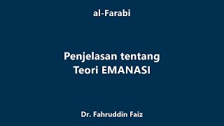 alFarabi Penjelasan Teori Emanasi amp Rasionalisasinya [upl. by Nywrad]