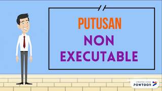 PUTUSAN TIDAK BISA DIEKSEKUSI Non Executable [upl. by Kruter967]