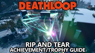 Deathloop  Rip and Tear AchievementTrophy  Inflict a truckload of damage during Havoc [upl. by Deery]