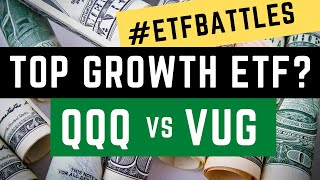 ETF Battles QQQ vs VUG  Finding the Best Growth Stock ETF [upl. by Suckram818]