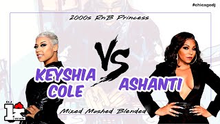 Keyshia Cole vs Ashanti mix [upl. by Nairdad]